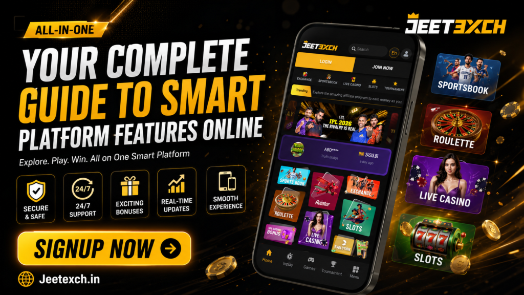Explore Jeetexch Smart Features and Jeetexch99 Guide Online